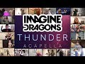 Thunder - Imagine Dragons (ACAPELLA) on Spotify & Apple