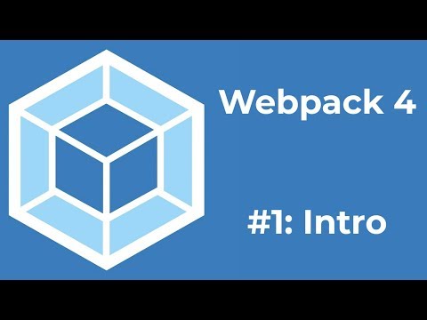 Webpack 4 Tutorial 1: Introduction