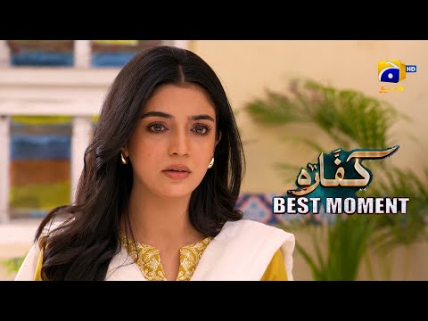 Kaffara Last Episode 90 | 𝐁𝐞𝐬𝐭 𝐌𝐨𝐦𝐞𝐧𝐭 𝟎𝟏 | Ali Ansari - Laiba Khan - Zoya Nasir - Har Pal Geo
