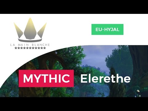 [La Main Blanche] vs Mythic Elerethe Renferal (multi PoV)