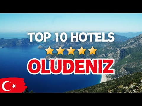 🇹🇷 10 Best HOTELS in OLUDENIZ Turkey ✈️ Where to Stay in OLUDENIZ Hotel Guide