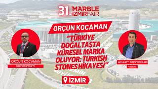 “Türkiye Doğaltaşta Küresel Marka Oluyor: Turkish Stones Hikayesi”