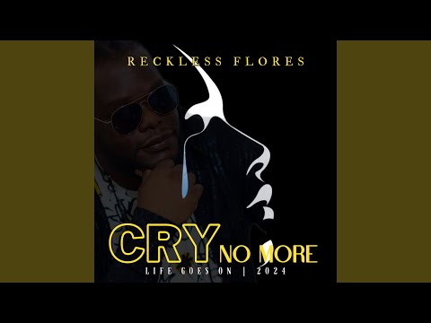 Cry No More