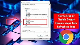 How to Stop or Disable Google Chrome keeps Auto Refreshing Tabs