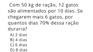 QUESTÃO DE REGRA DE TRÊS IMPERDÍVEL EM PROVA! POUCOS CONSEGUEM RESOLVER?