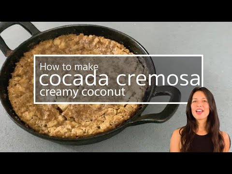 How to Make Cocada Cremosa - coconut creamy dessert