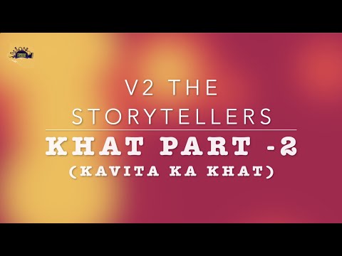 Story & Song STONG - Kavita ka khat