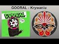 GOORAL - Krywaniu [OFFICIAL AUDIO] 