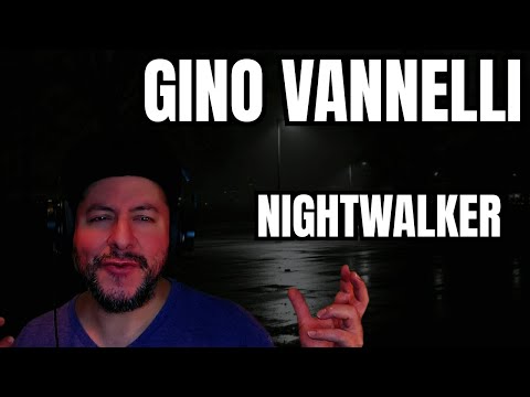 FIRST TIME HEARING Gino Vannelli- "Nightwalker" (Reaction)