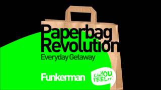 Funkerman - Everyday Getaway