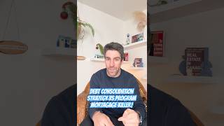 Debt Consolidation  Strategy vs  Program Mortgage Killer!