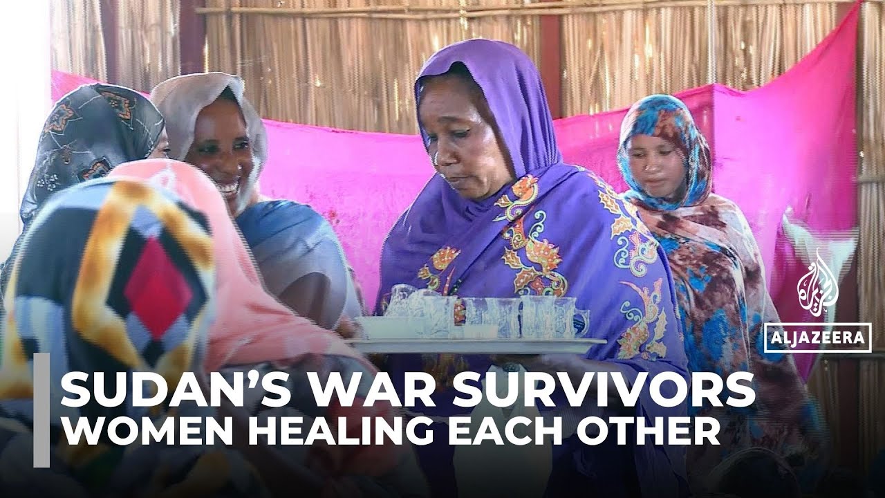 Inside a Sudan camp where women help each other heal from war trauma