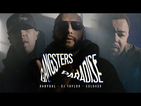 Hanybal - GANGSTERS PARADISE feat. Solo439 & CJ Taylor [Offizielles Video]