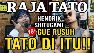 Download lagu DISANA LETAK TATO PALING EKSTRIM?! HENDRIK SHITUGAMI mp3