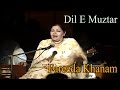 Dil-e-Muztar Ko Samjhaya Bohat Hai - Farida Khanum
