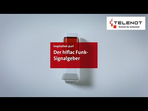Brillante Alarmierung – TELENOT präsentiert den neuen Funk-Signalgeber hiflac® F!