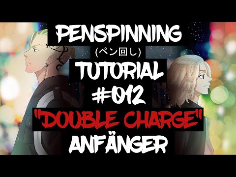 Penspinning Tutorial '012 "Double Charge" (Deutsch/German) | 2021