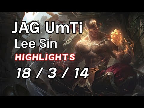 JAG UmTi Lee Sin 18/3/14 | Highlights