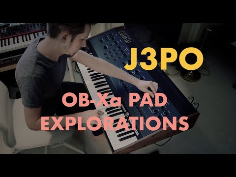 Julian "J3PO" Pollack - Oberheim OB-Xa Pad Explorations