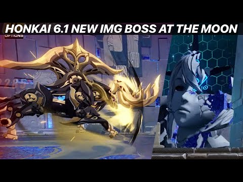Honkai 6.1 - New IMG Boss at the MOON BASE