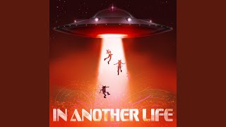 IN ANOTHER LIFE