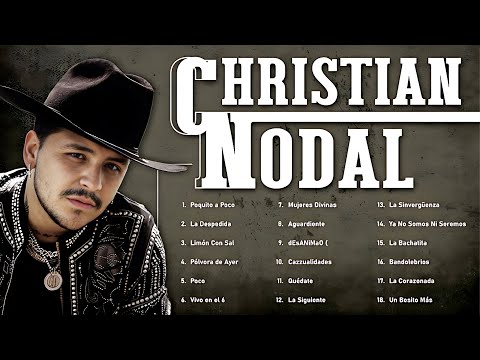 Christian Nodal Grandes Exitos Enganchados - Sus Mejores Éxitos 2026