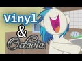 Vinyl and Octavia - Sunrise Surprise - YouTube