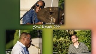 Cecil Brooks III and CBIII band ,Bruce Williams solo alto sax (Love won't let me wait) Great Sound!!