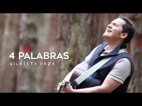 Gilberto Daza - 4 Palabras