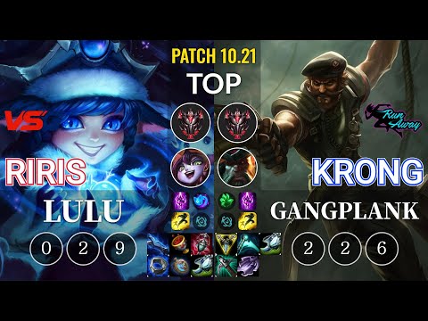 VSG Riris Lulu vs RNW KronG Gangplank Top - KR Patch 10.21