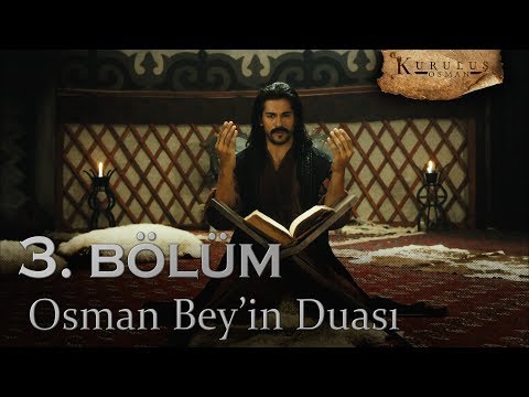Osman Bey'in duası - Kuruluş Osman 3. Bölüm