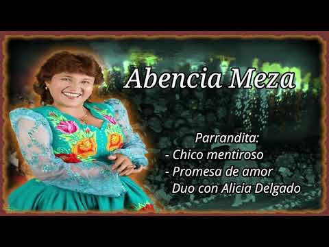 Abencia Meza - Chico mentiroso - Promesa de amor Dúo Alicia Delgado