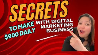 How to make $900 daily with Digital Marketing Business?