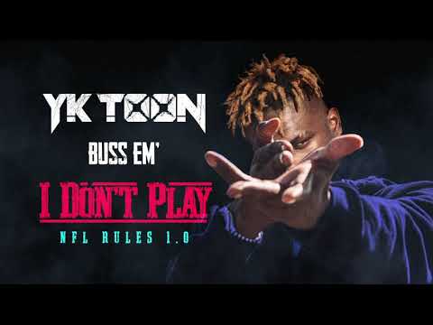 NFL Toon (YK Toon) - Buss Em [Official Audio]