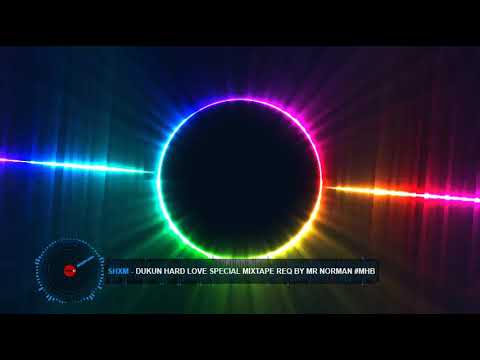 SHXM - DUKUN HARD LOVE Non-Stop Dugem Special Request by Mr Norman #MHB(FUNKOT MUSIC)