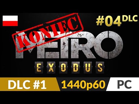 Metro Exodus PL DLC 1: Two Colonels 🌄 #4 (odc.4) ❄️ Zakończenie - RTX On | Gameplay po polsku