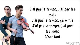 Lautner - J'ai pas le temps [Parole/Lyrics]