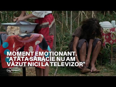 Moment emoționant în Fierbinți: "Atâta sărăcie nu am văzut nici la televizor" | Las Fierbinți 2023