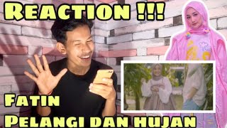 Reaction Fatin - Pelangi dan Hujan | ( Official Music Video )