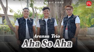 Download lagu Aransa Trio - Aha So Aha mp3 Download lagu Aransa Trio - Aha So Aha mp3