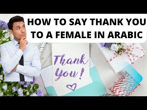 How to Say "thank you" to a female and How to answer it in Arabic Language #arabic #language