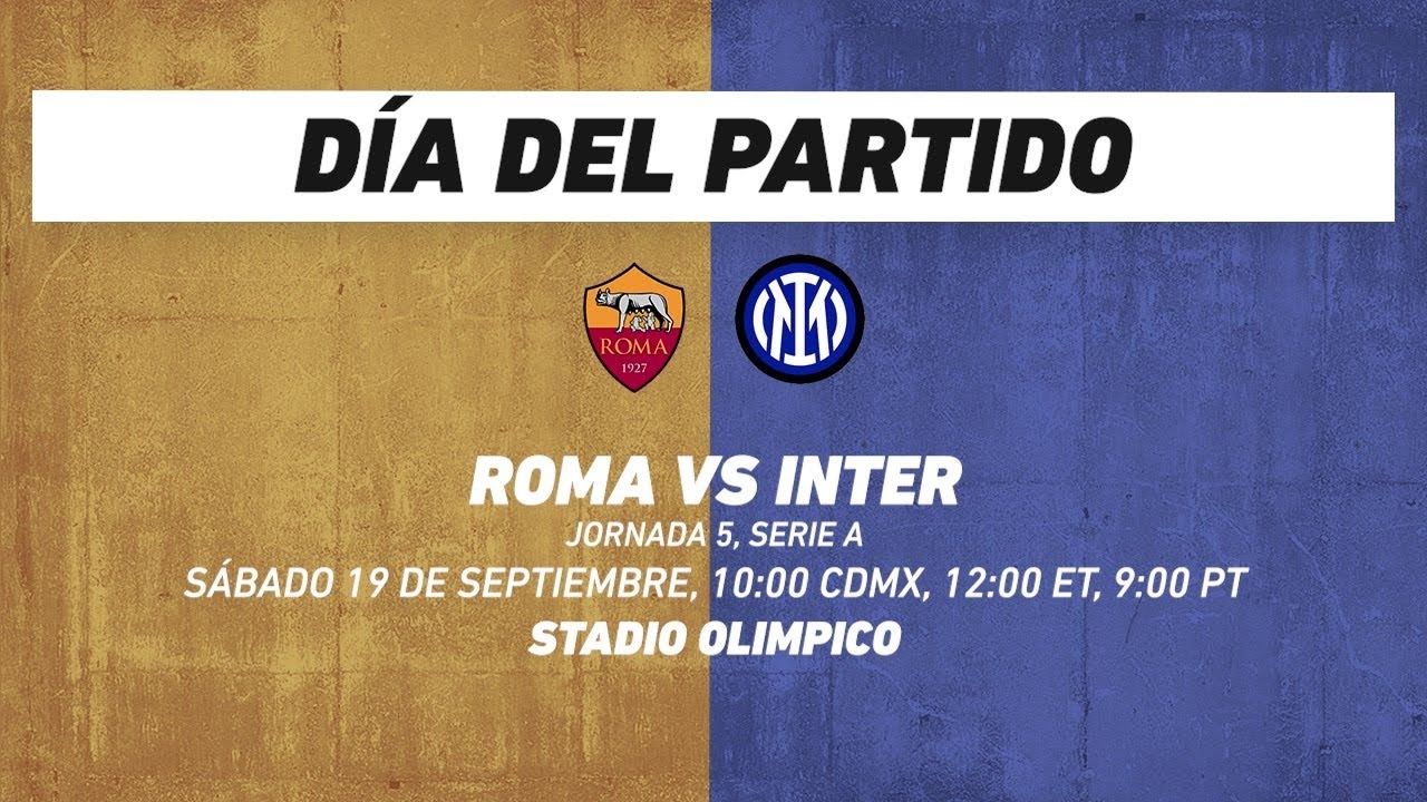 Roma vs Inter, frente a frente: Serie A