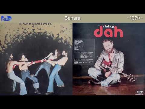 Zlatko Manojlovic i Dah - Sahara - (Audio 1976)