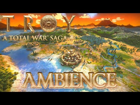 Total War Saga Troy Ambience I Studying, Relaxing, ASMR, Travelling, Sleeping, Peaceful I