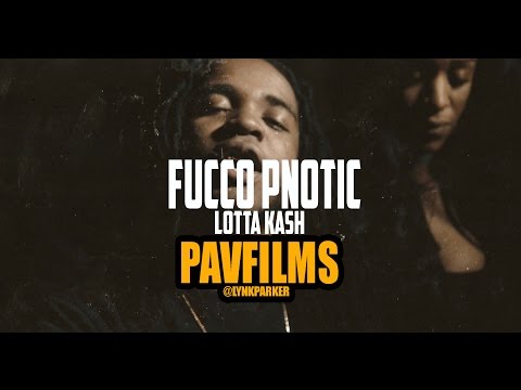 FUCCO PNOTIC X BOYMONEY - LOTTE KASH | Shot by PAVFILMS