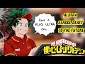 ALDERA SCHOOL REACT TO BAKUGO S AND DEKU S FUTURE