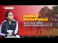 GANIS RUMPOKO BAFA DAN MASA DEPAN SEPAK BOLA