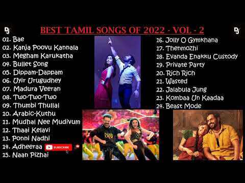 Tamil Latest Hit Songs 2022 Latest Tamil Songs New Tamil Songs Tamil New Songs 2022 DJ Beast Vol 2
