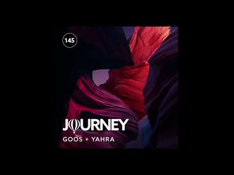 Journey - Episode 145 - Guestmix by Yahra