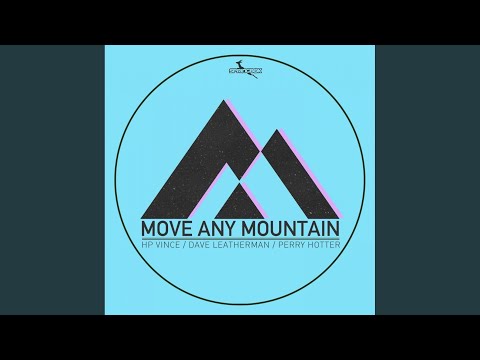 Move Any Mountain (House mix)